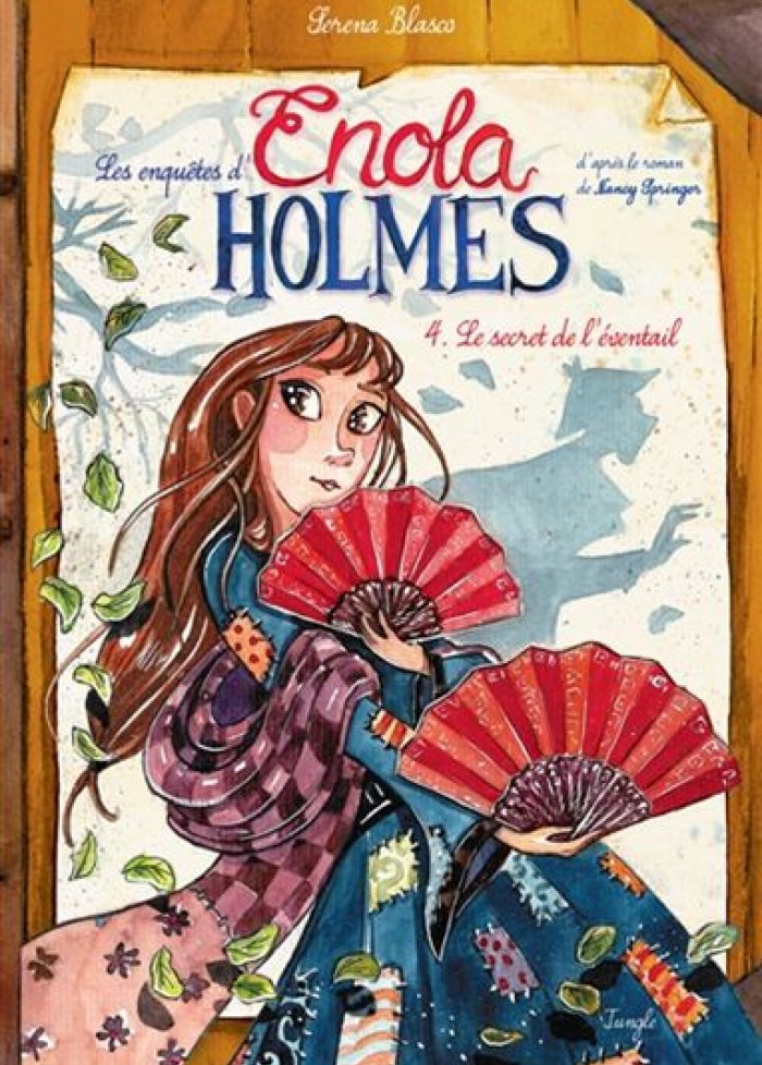 Enquetes d'Enola Holmes t.4 Le secret de l'eventail