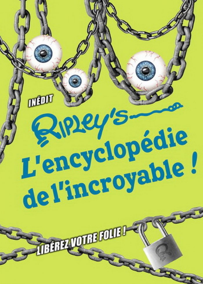 Ripley's l'encyclopedie de l'incroyable 2018