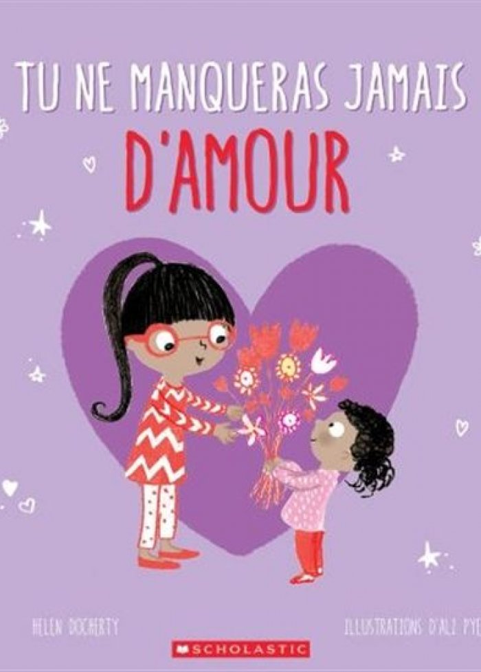 Tu ne manqueras jamais d'amour