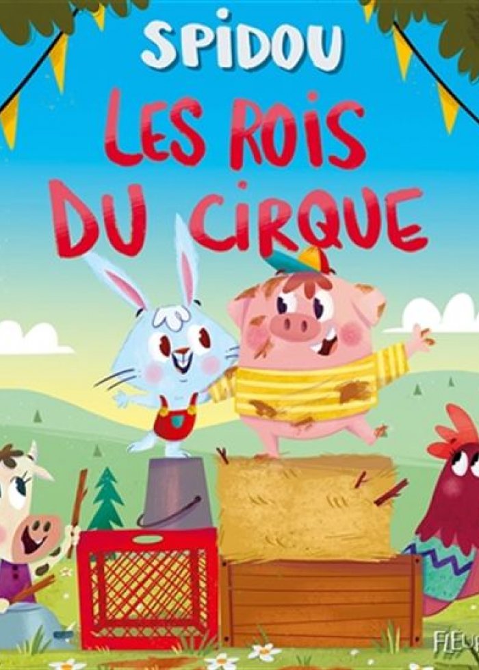 Spidou : les rois du cirque