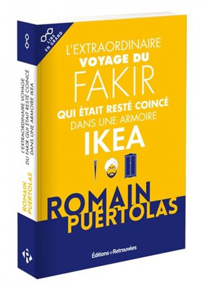 L'extraordinaire voyage du Fakir qui était resté coincé dans ...