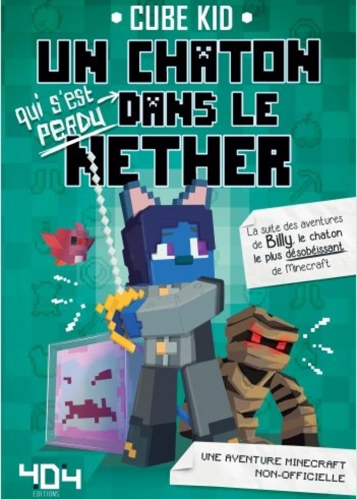 Un chaton qui s'est perdu dans le Nether t.2