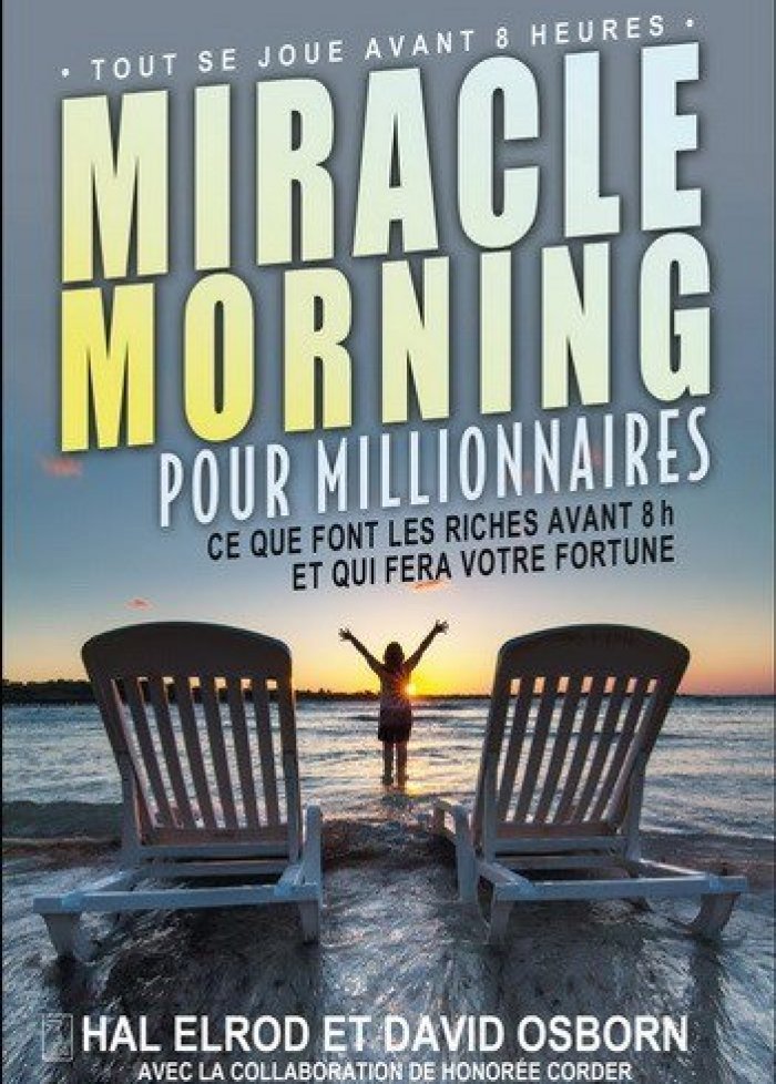 Miracle morning pour millionnaires