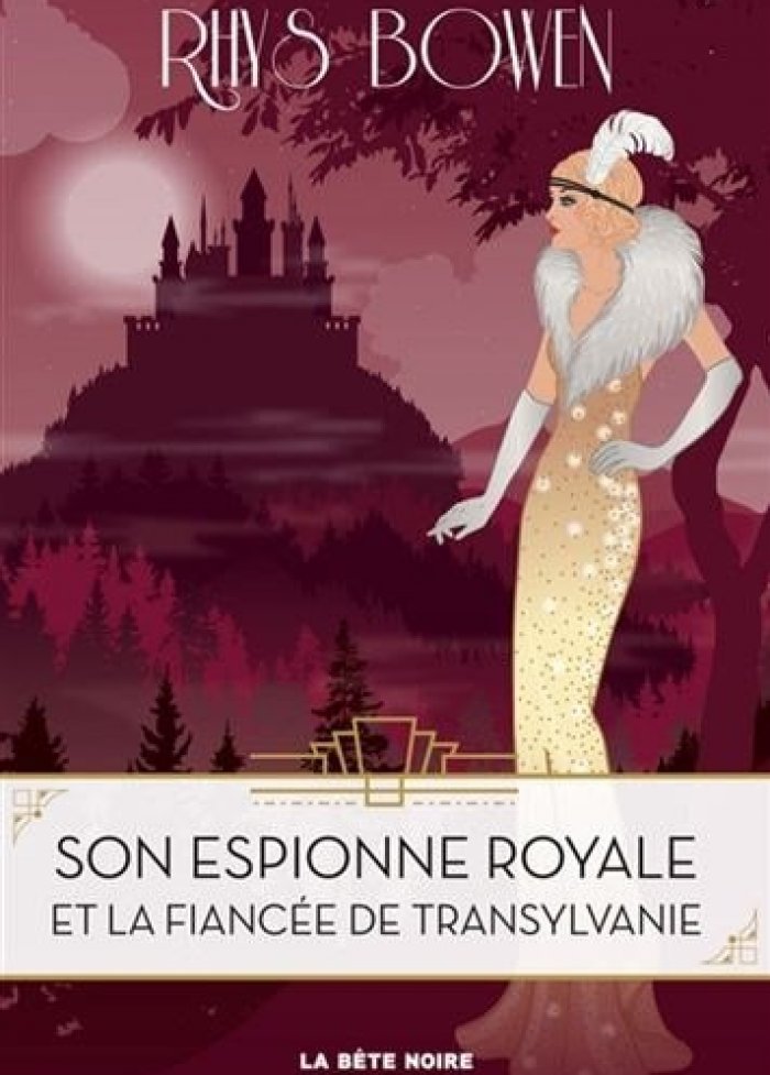 Son espionne royale t.4 Espionne royale et fianc&eacute;e transylvanie