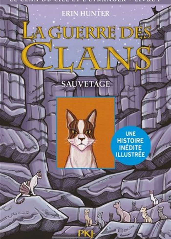 La guerre des clans t.1 Sauvetage