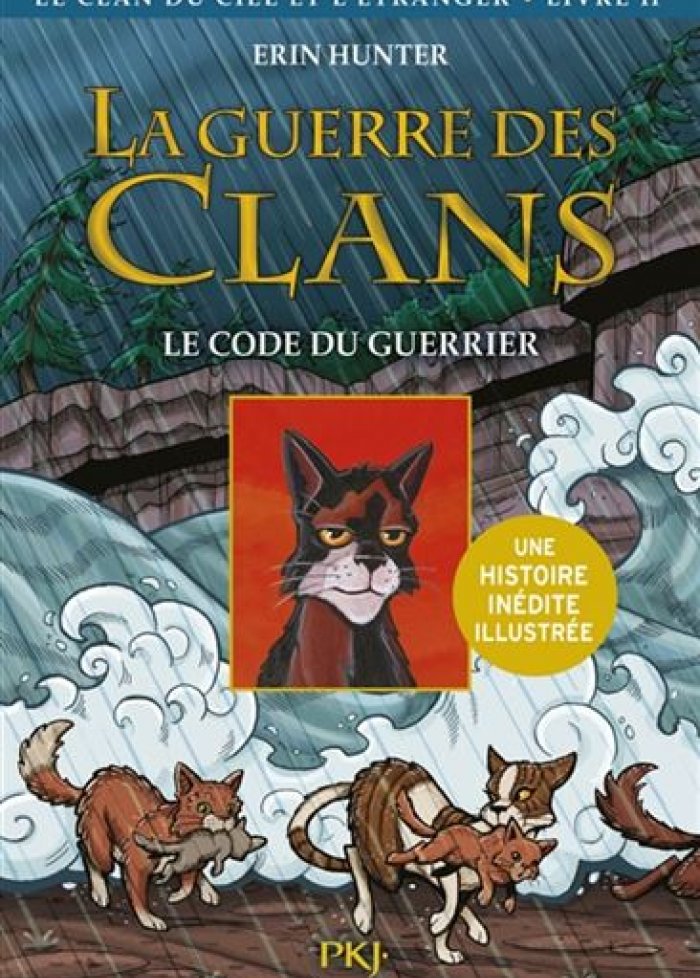 La guerre des clans t.2 Le code du guerrier