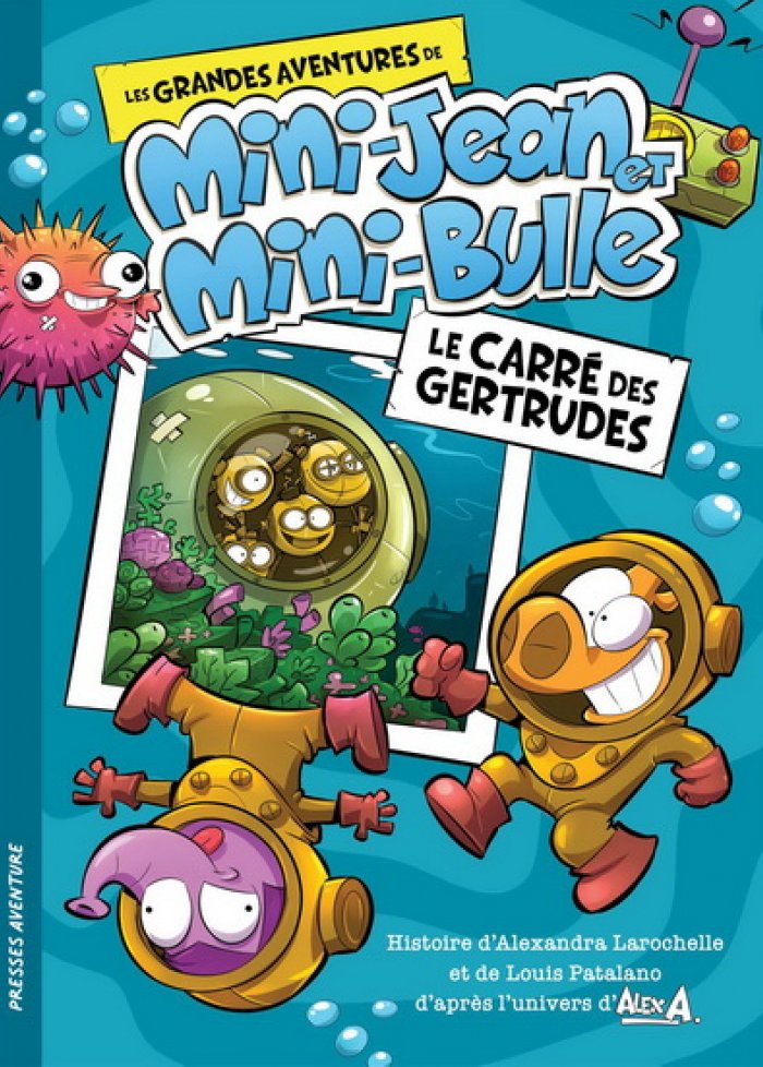 Les grandes aventures de Mini-Jean et Mini-Bulle t.2