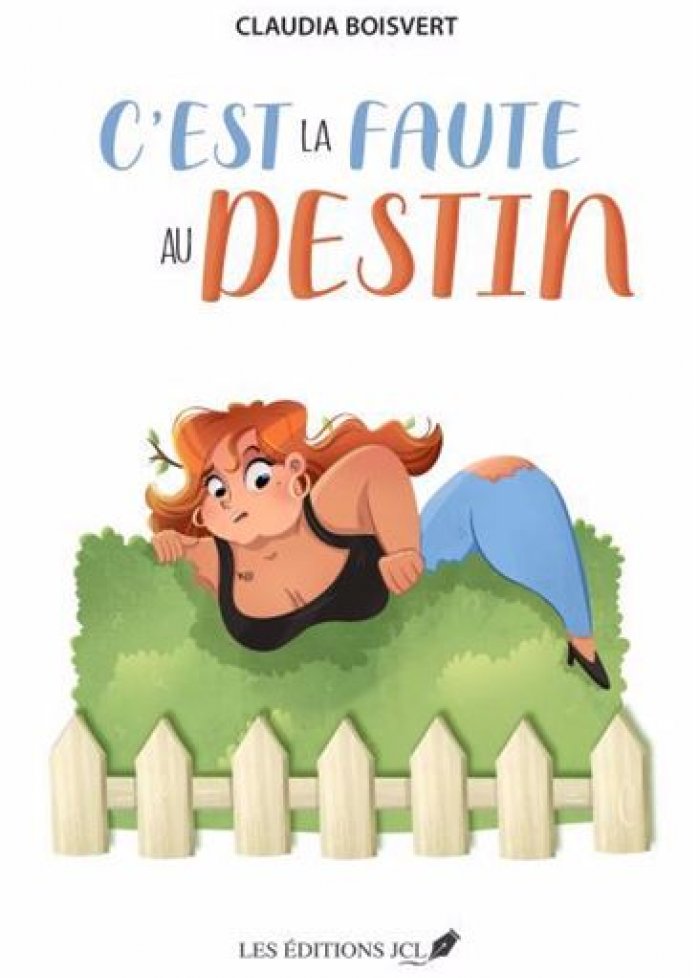 C'est la faute au destin