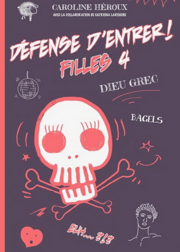Défense d'entrer! Filles t.4 Dieu Grec