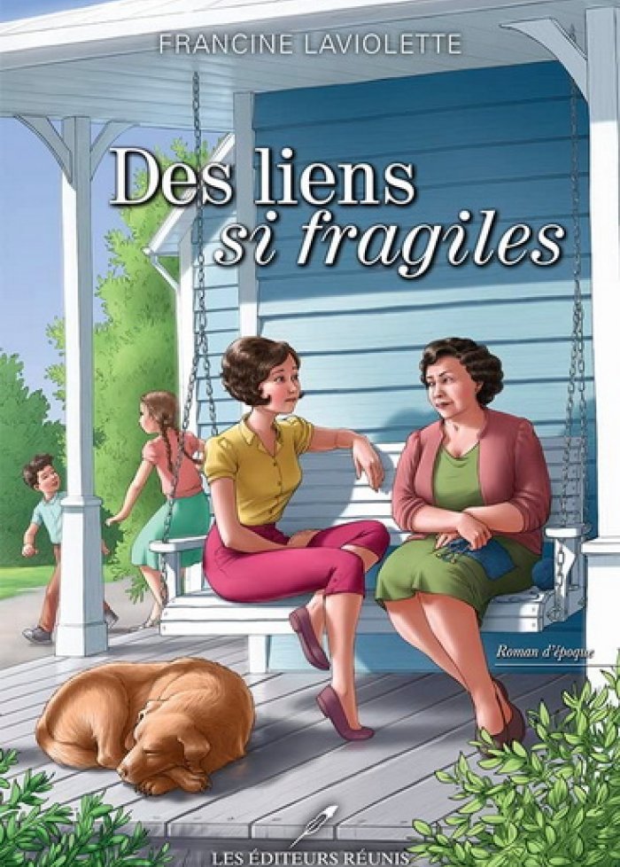 Des liens si fragiles