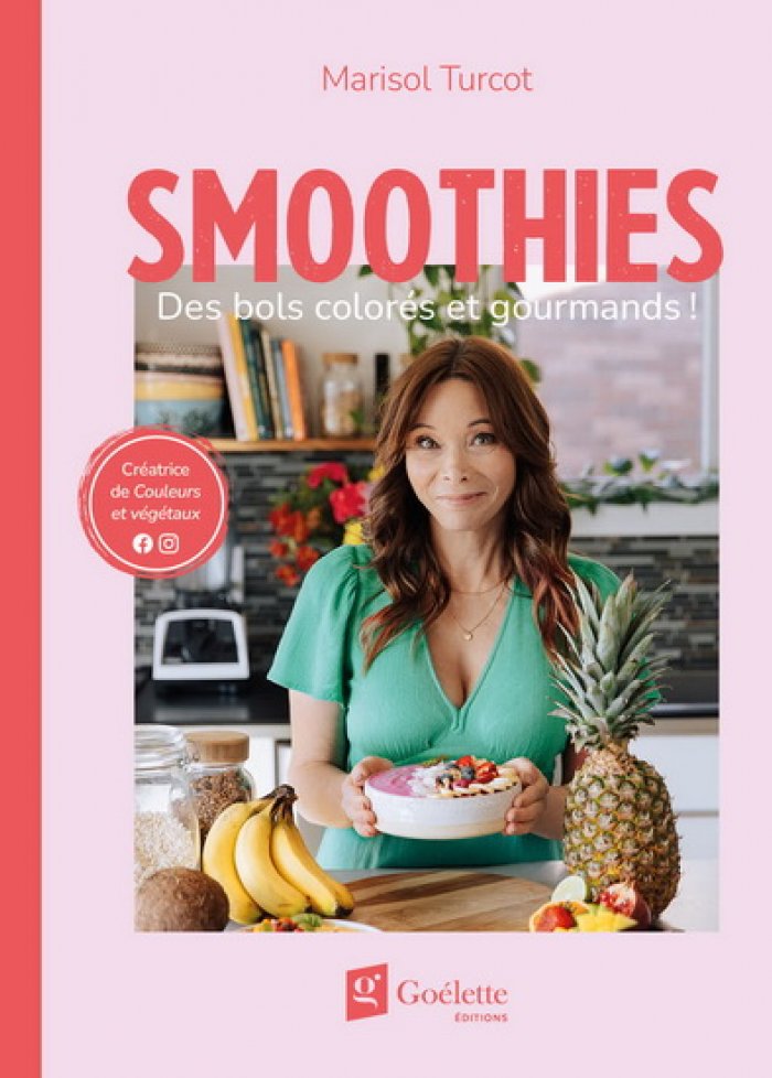 Smoothies : des bols colorés et gourmands!