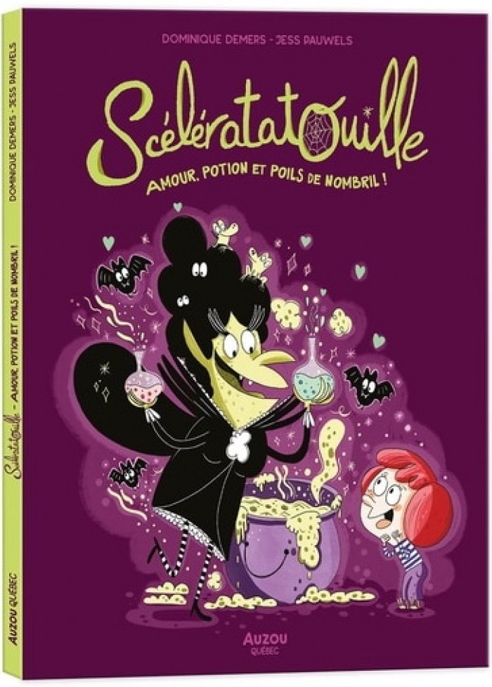 Scélératatouille : amour, potion et poils de nombril !