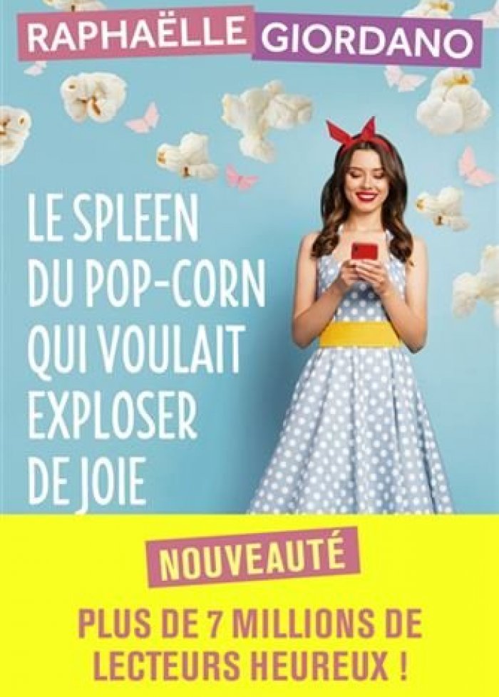 Le spleen du pop-corn qui voulait exploser de joie