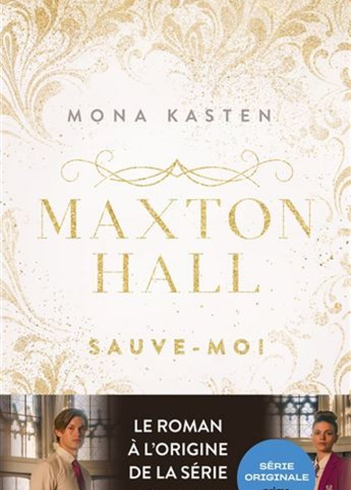 Maxton Hall t.1 Sauve-moi