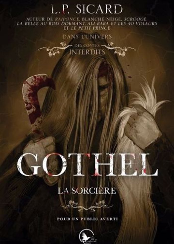 Univers contes interdits : Gothel la sorcière