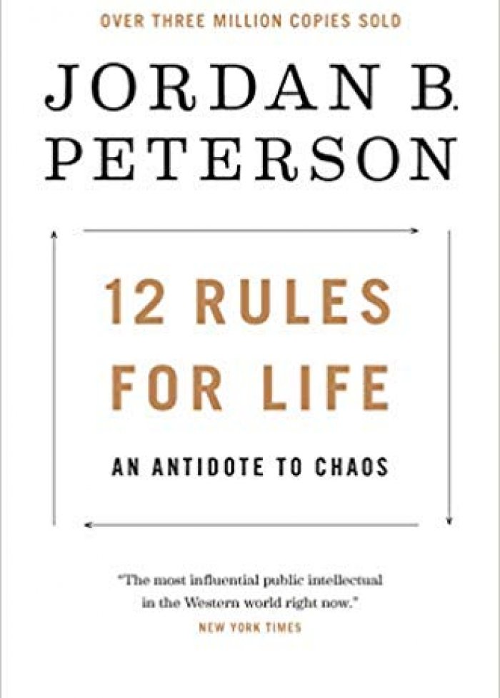 12 rules for life : an antidote to chaos