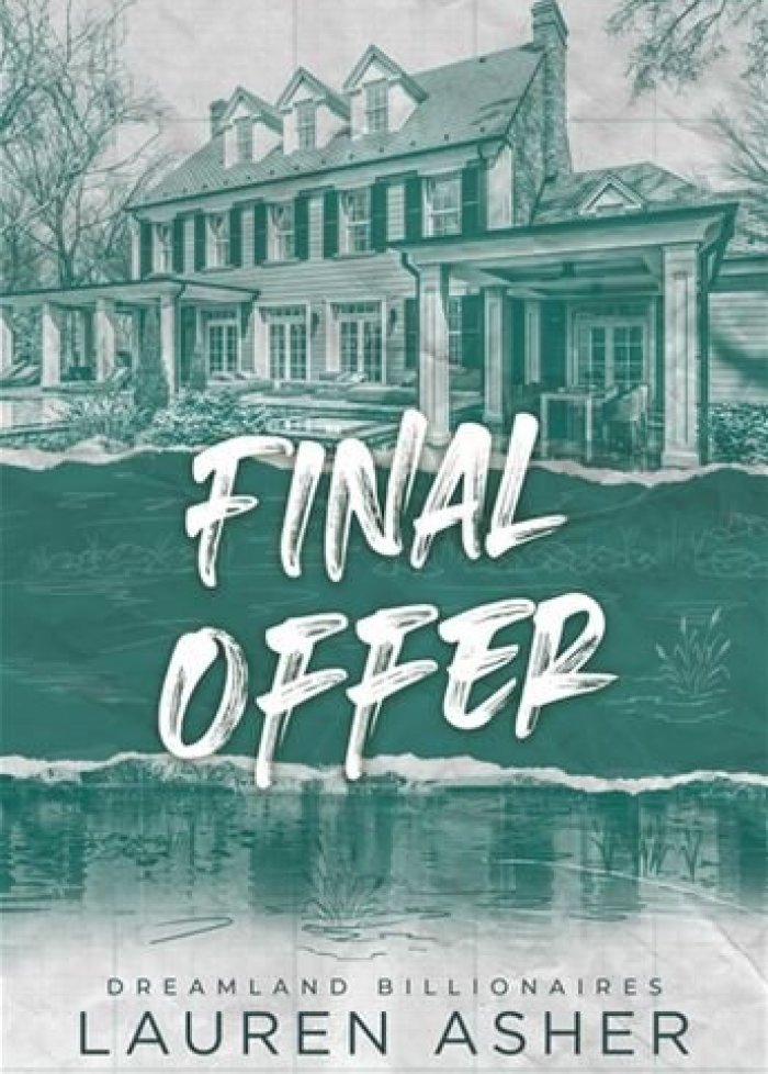 Dreamland billionaires t.3 Final offer