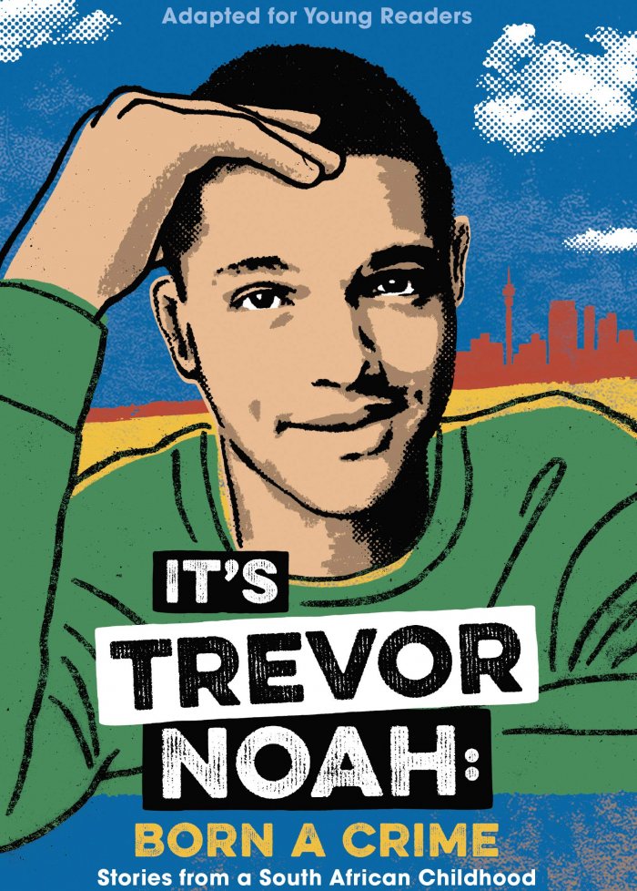 It's Trevor Noah : born a crime