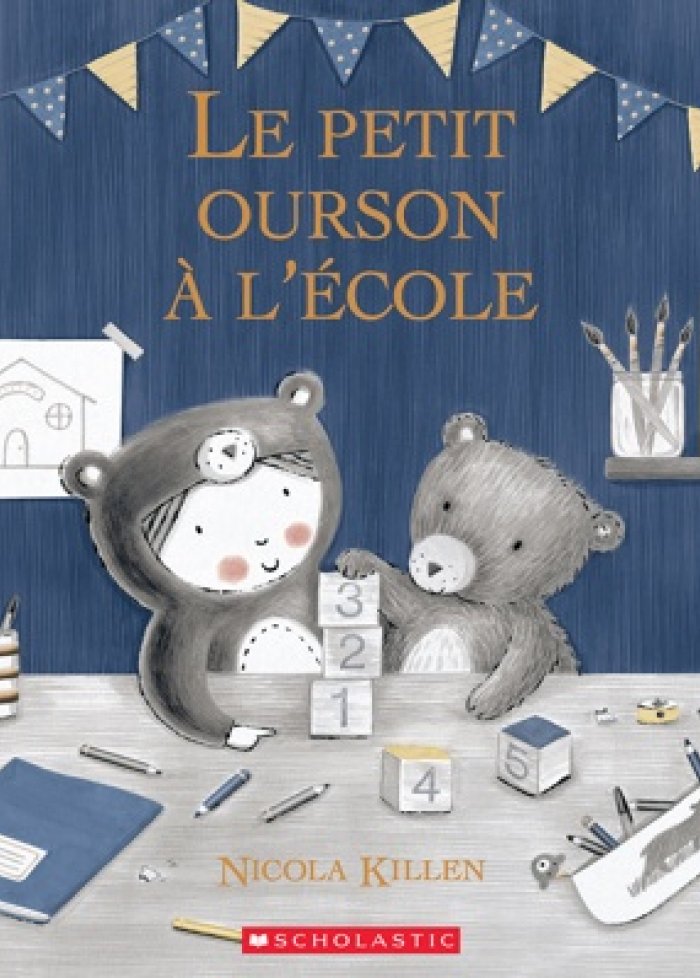 Le petit ourson &agrave; l'&eacute;cole