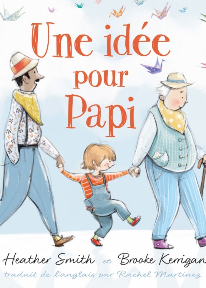 Une id&eacute;e pour Papi