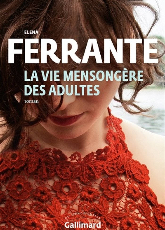 La vie mensong&egrave;re des adultes