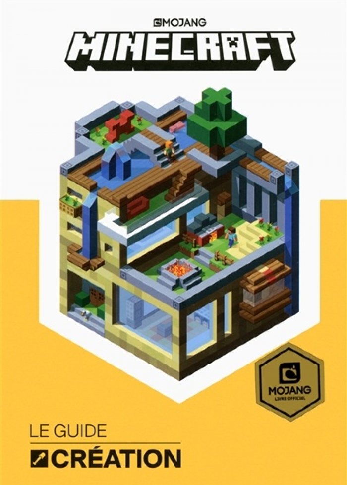 Minecraft, le guide cr&eacute;ation