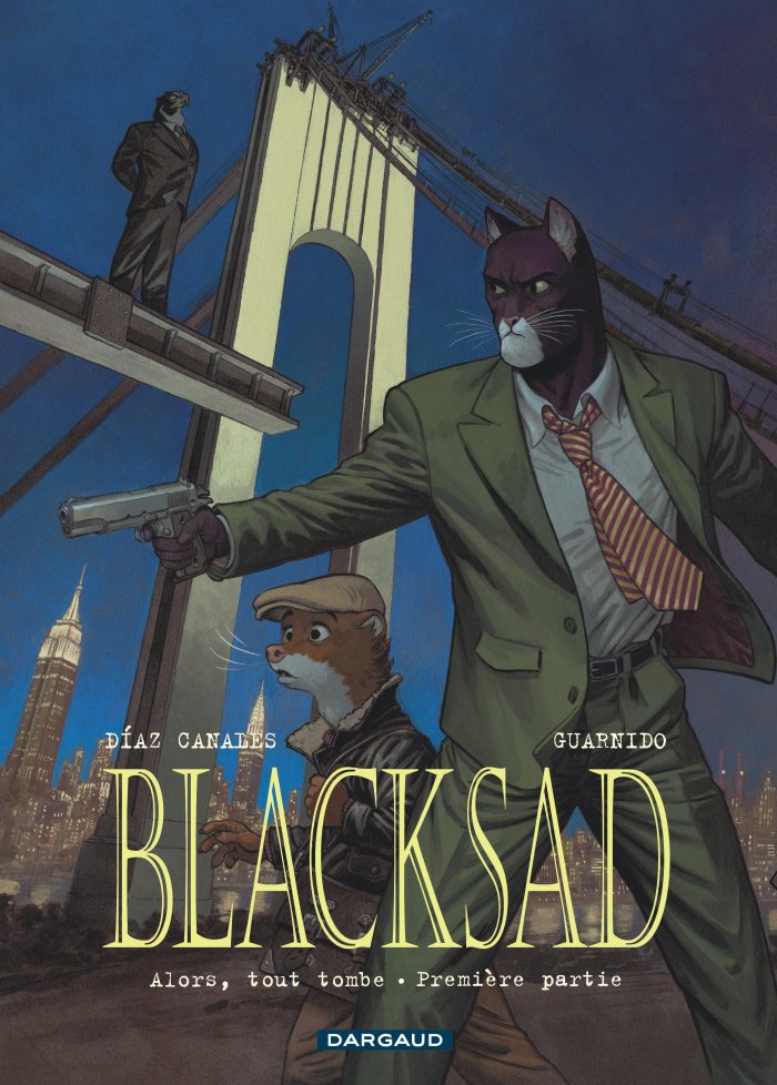 Blacksad t.6 Alors, tout tombe : premi&egrave;re partie