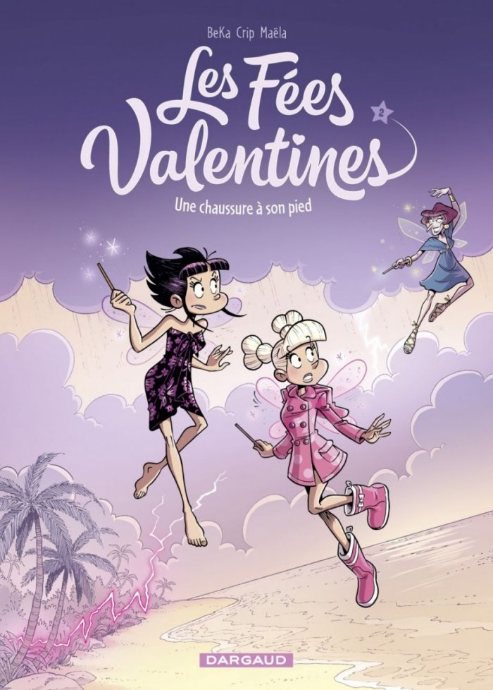 Les fées valentines t.2 Une chaussure à son pied