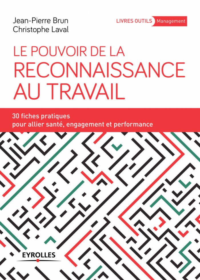Le pouvoir de la reconnaissance au travail