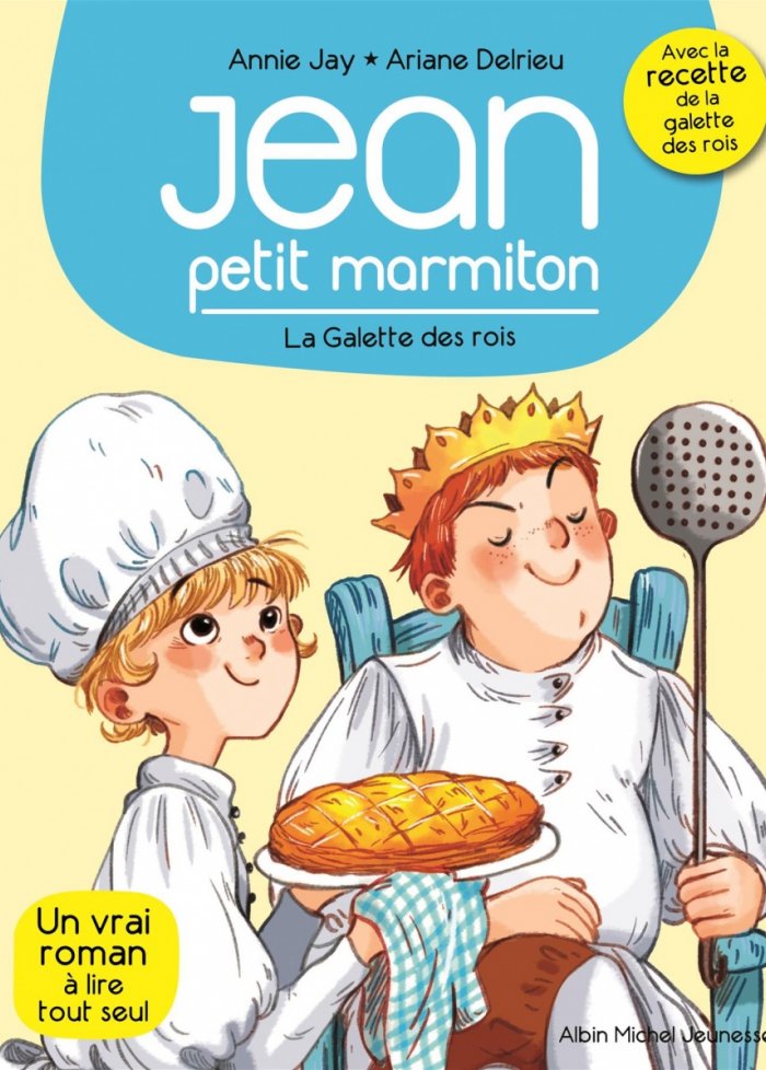 Jean, petit marmiton t.7 La galette des rois