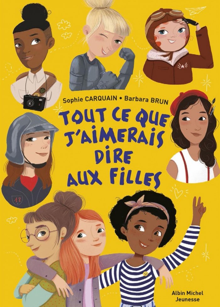 Tout ce que j'aimerais dire aux filles