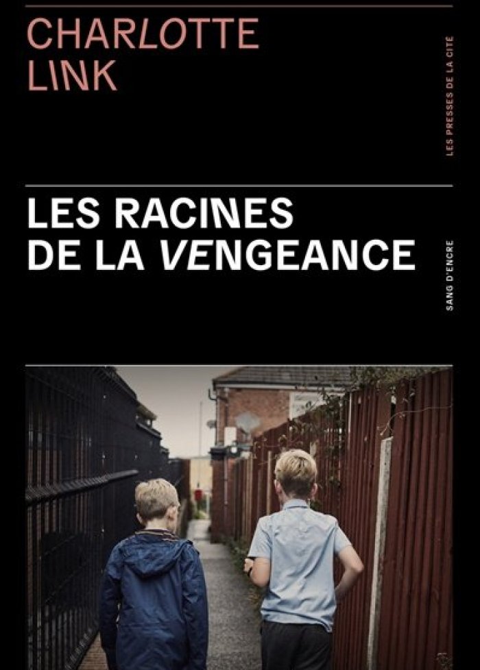 Les racines de la vengeance