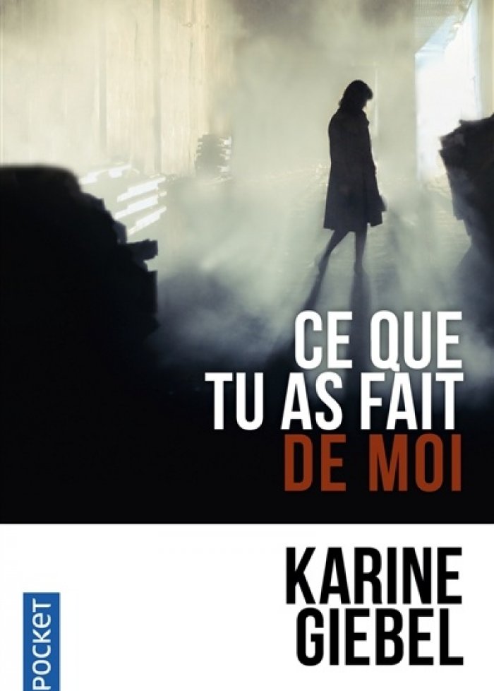 Ce que tu as fait de moi