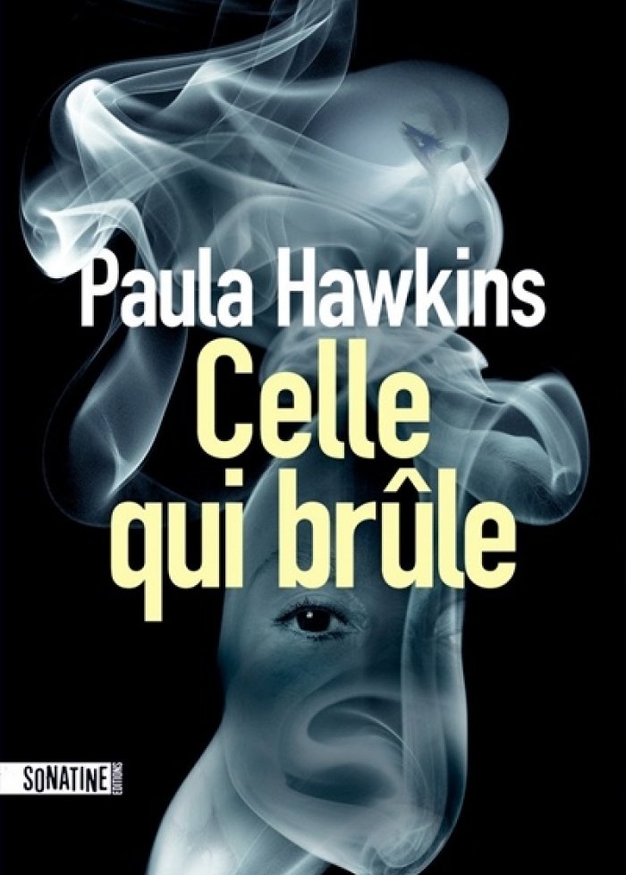 Celle qui br&ucirc;le