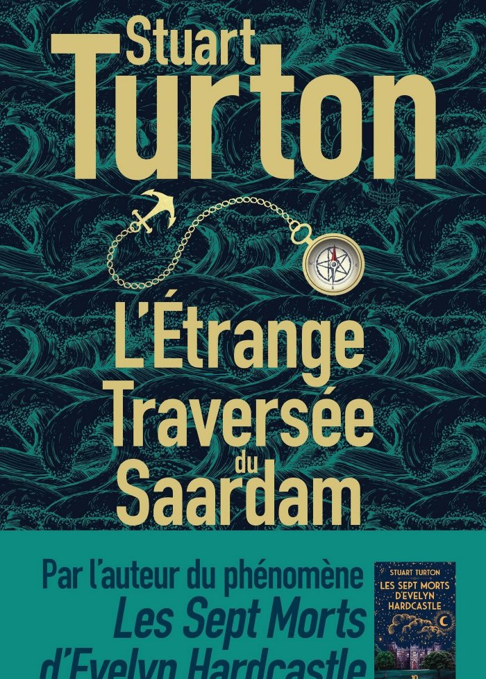 L'&eacute;trange travers&eacute;e du Saardam