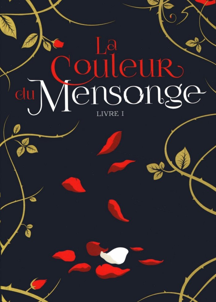 La couleur du mensonge t.1