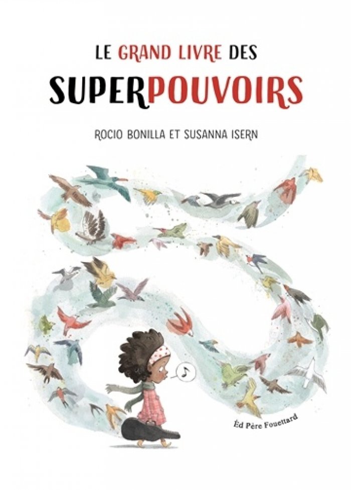 Le grand livre des superpouvoirs