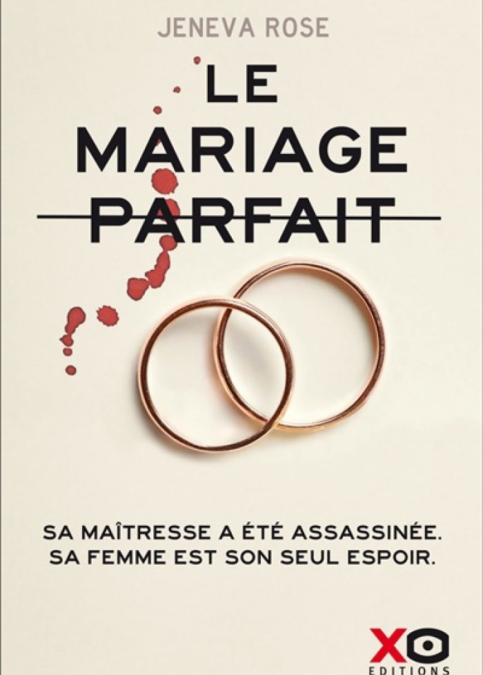 Le mariage parfait