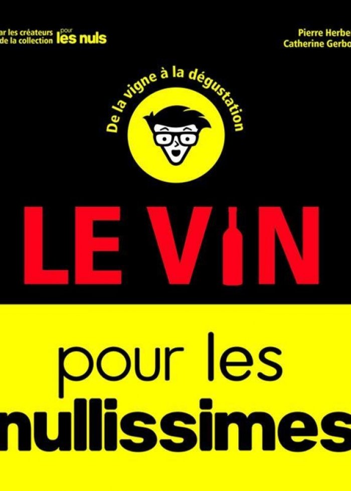 Le vin pour les nullissimes