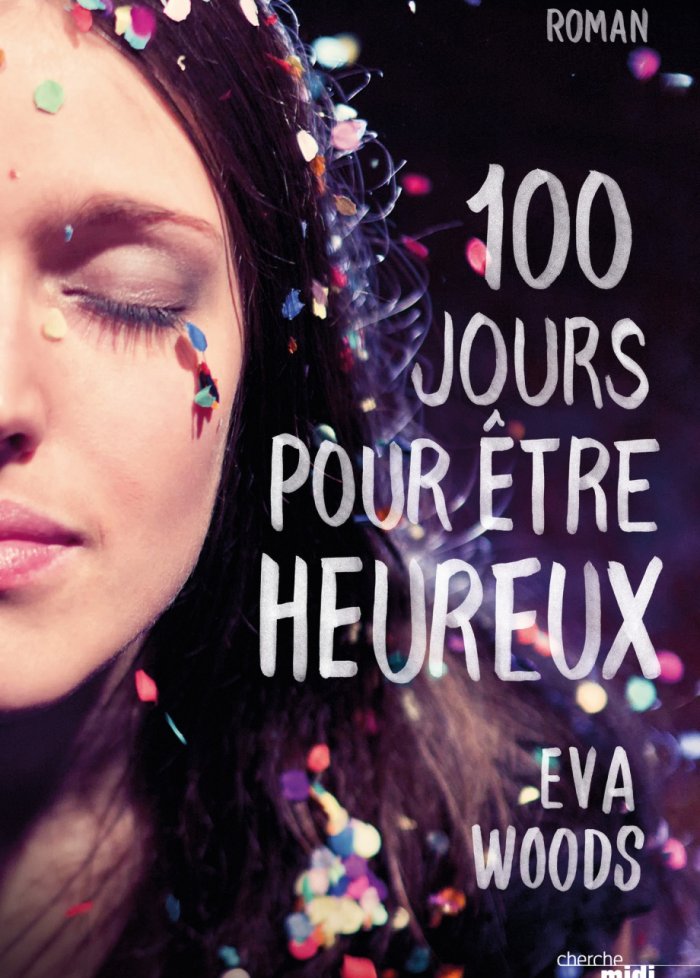 100 jours pour être heureux