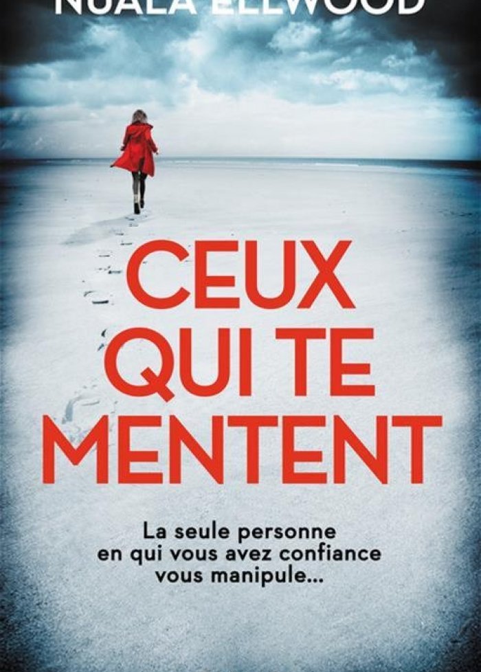 Ceux qui te mentent