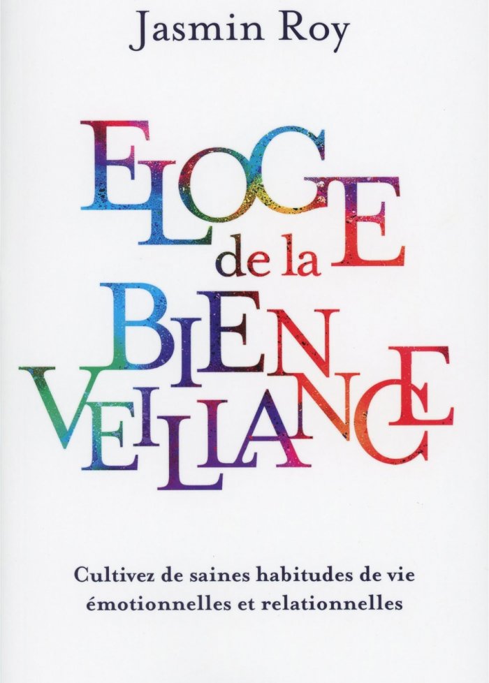 &Eacute;loge de la bienveillance