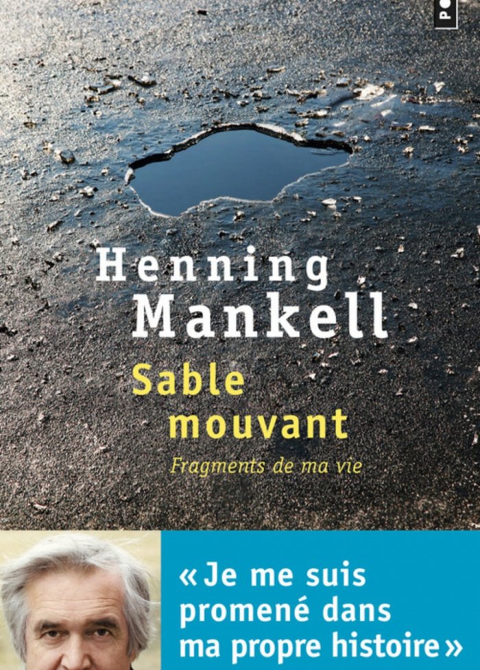 Sable mouvant : fragments de ma vie