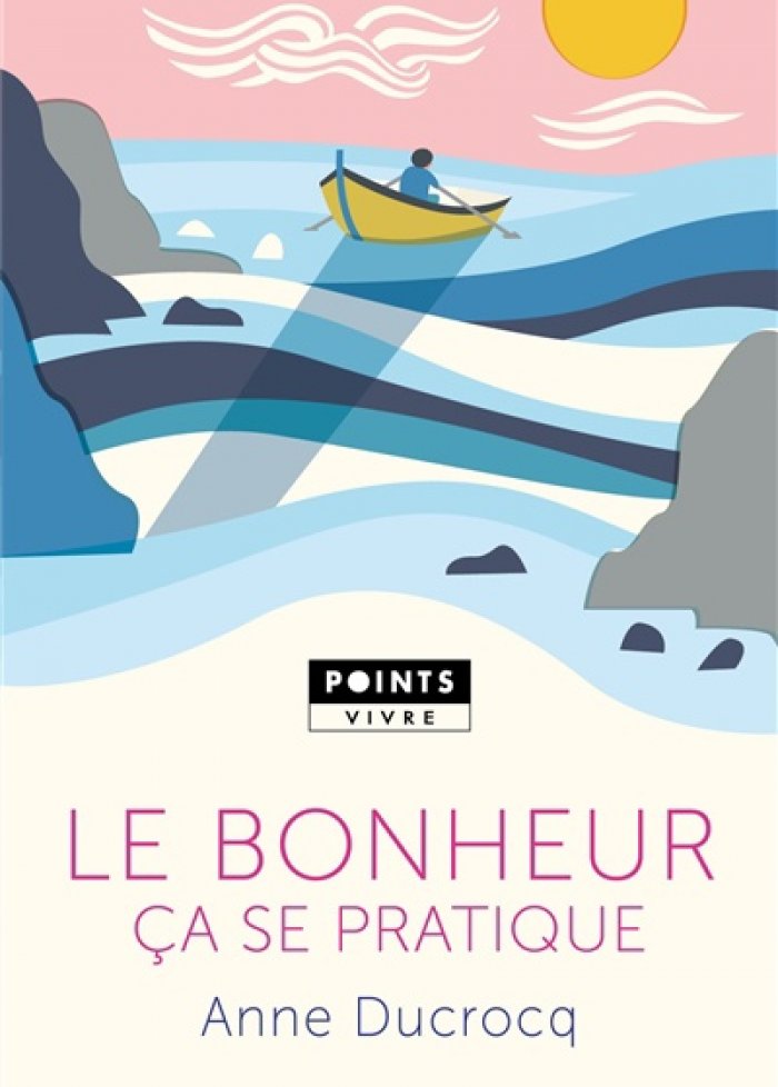 Le bonheur, ça se pratique