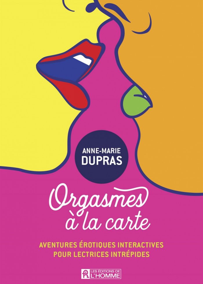 Orgasmes à la carte