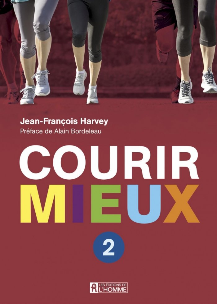 Courir mieux t.2 Repenser l'entraînement, déjouer les limites...