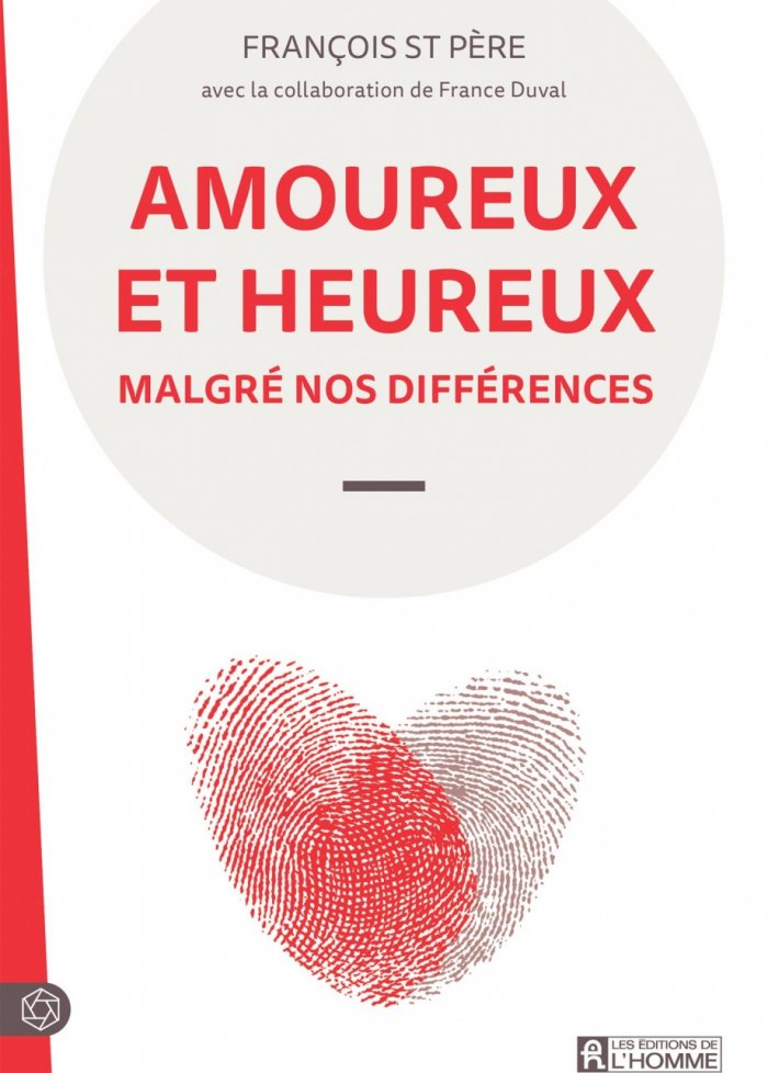 Amoureux et heureux malgr&eacute; nos diff&eacute;rences