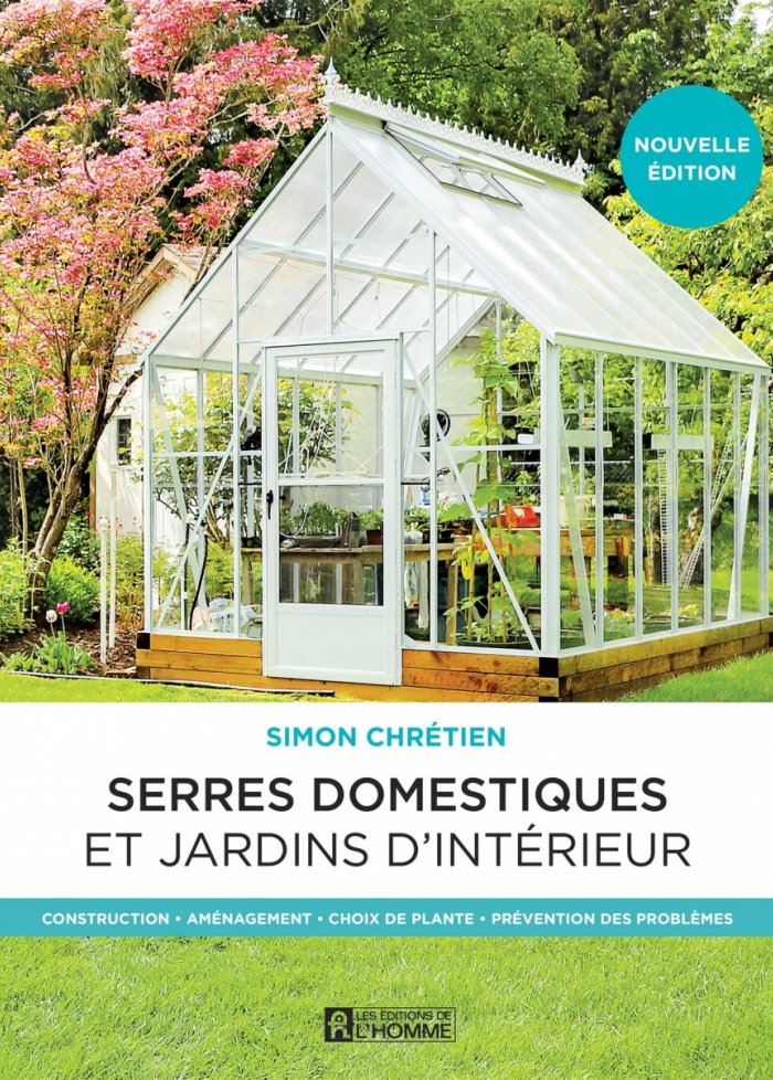 Serres domestiques et jardins d'int&eacute;rieur 2e &eacute;d.
