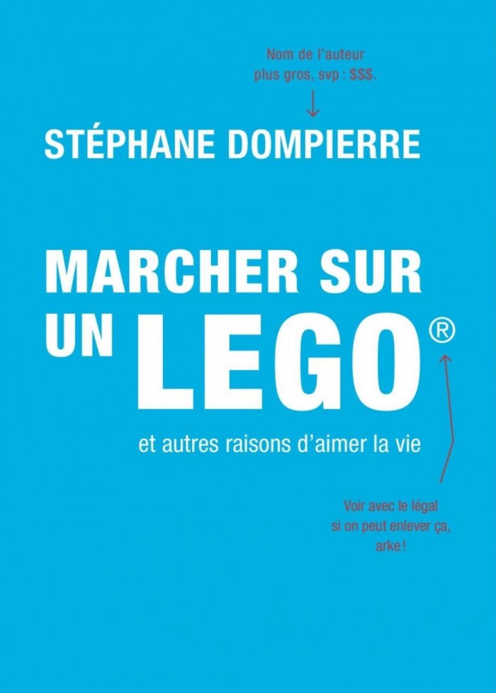 Marcher sur un lego et autres raisons d'aimer la vie