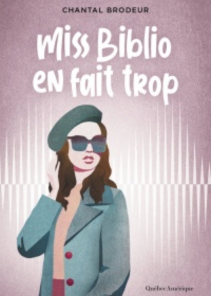 Miss Biblio en fait trop
